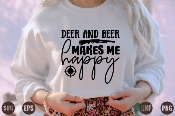 Deer and beer makes me happy t shirt vector illustration