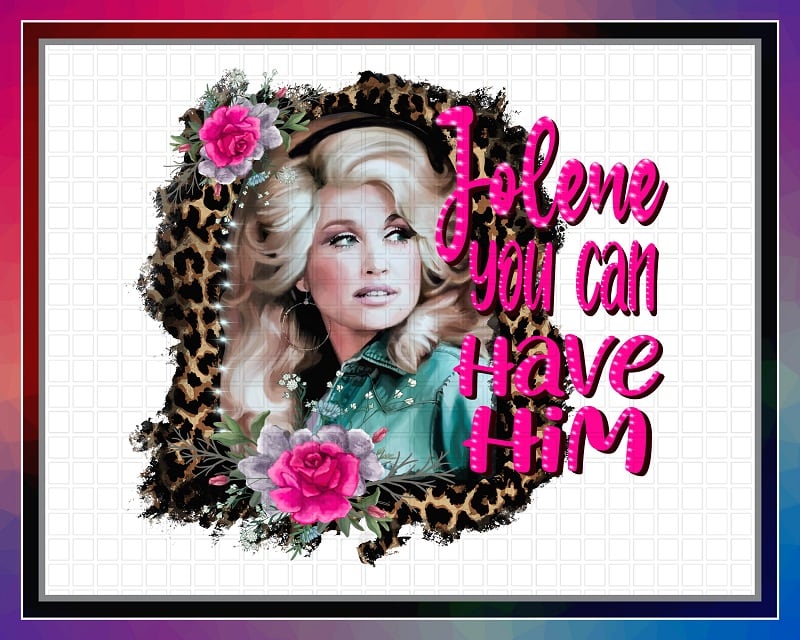 Jolene You Can Have Him, Dolly Parton Cheetah Print Flowers, Sublimation Design, PNG File 300 dpi, Digital Download 1040248289