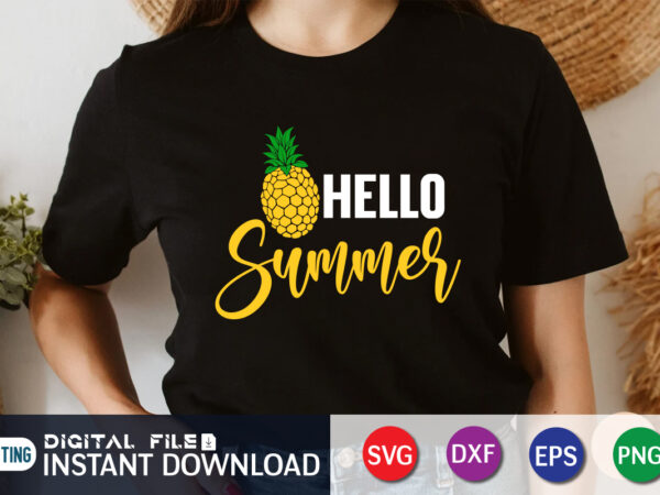 Hello summer svg cut, summer shirt, summer svg quotes, summer svg bundle, beach life shirt svg, summer t shirt vector graphic, summer t shirt vector illustration, summer cut file, summer