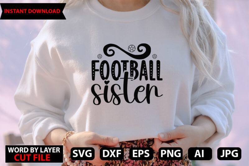 Football Sister vector t-shirt design