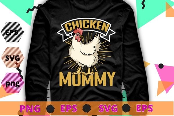 women’s Chicken mom Funny Chicken Farmer Chicken Daddy Rooster Hen T-Shirt design, women’s Chicken mom, Funny Chicken