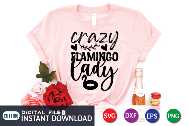 Flamingo SVG Bundle t shirt vector illustration, Flamingo shirt, Flamingo svg quotes, Flamingo cut file, Flamingo svg shirt print template, cut file cricut