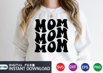 Mom Mother’s Day T-Shirt Design