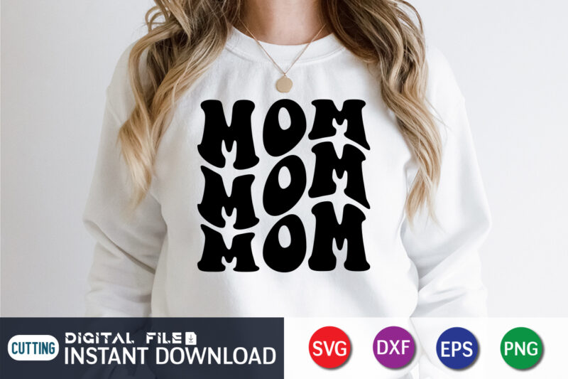 Mom Mother’s Day T-Shirt Design