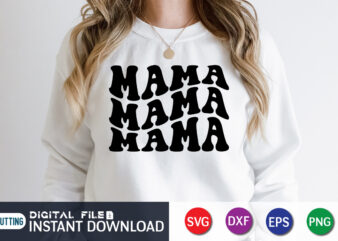 Mama Mother’s Day T-Shirt Design