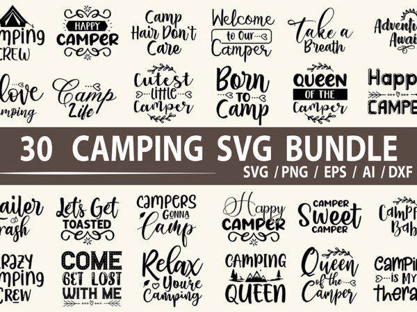 Camping svg bundle file t shirt vector file