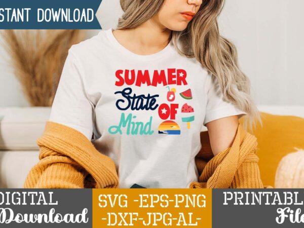 Summer state of mind,life is better,summer design, summer marketing, summer, summer svg, summer pool party, hello summer svg, popsicle svg, summer svg free, summer design 2021, free summer svg, beach