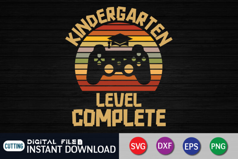 Kindergarten Level Complete vintage t shirt vector illustration