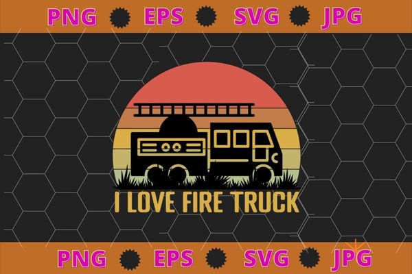 I love fire trucks shirt – toddler kids t-shirt t-shirt design svg, funny, saying, cute file, screen print, print ready