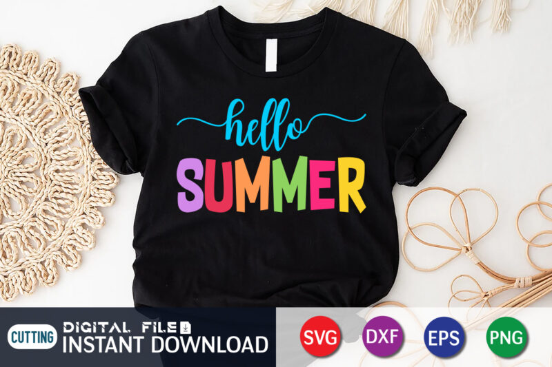 Hello Summer T Shirt, Summer shirt, Summer svg quotes, summer SVG Bundle, beach life shirt svg, summer t shirt vector graphic, summer t shirt vector illustration, Summer Cut File, summer