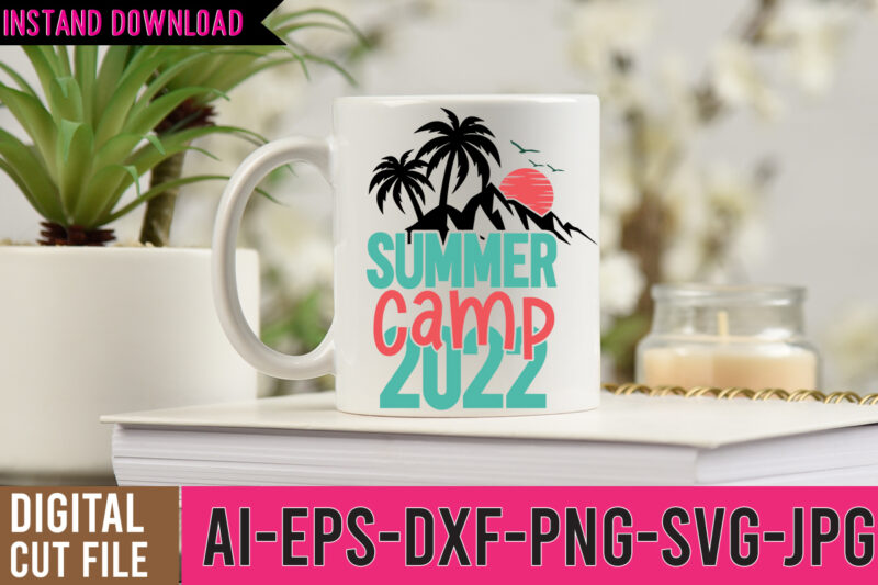 Summer SVG Bundle, Summer SVG Bundle Quotes, Summer svg vector for t-shirt bundle,adventure svg awesome camping t-shirt baby camping t shirt big camping bundle svg boden camping t shirt cameo