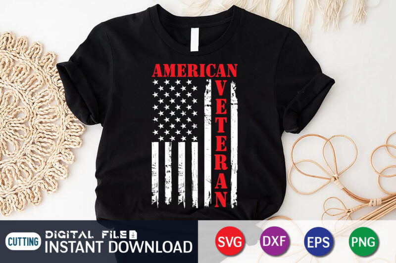 American Veteran USA Flag SVG Shirt, Veterans Day Shirt print templete