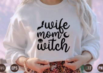 wife mom witch t shirt design for sale