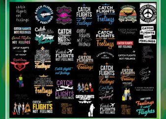 Combo 200+ Catch Flights not Feelings PNG Bundle, African American Women Png, Girls Trip, Black Queen Png, Women Strong Png, Instant Download CB1022487069 t shirt vector file