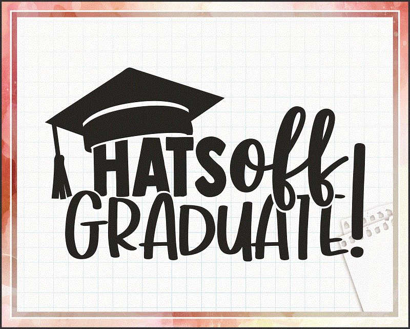 20 Designs Graduation SVG Bundle, Hatsoff Graduate, Student Saying Quote, End of School Svg, Funny Grad SVG Shirt Print, Digital Download 804738807