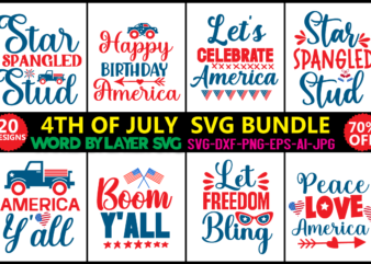 4th of July SVG Bundle, July 4th SVG, Fourth of July svg, America svg, USA Flag svg, Patriotic, Independence Day Shirt, Cut File Cricut,4th of July SVG Bundle SVG, Cricut
