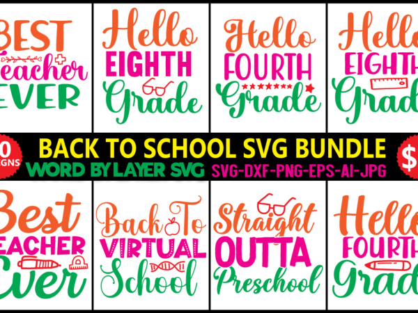 Back to school svg bundle, teacher svg, 20 shirt design,th days of school, graduation cap, book, kids silhouette png eps dxf vinyl decal digital cut file,back to school svg bundle,