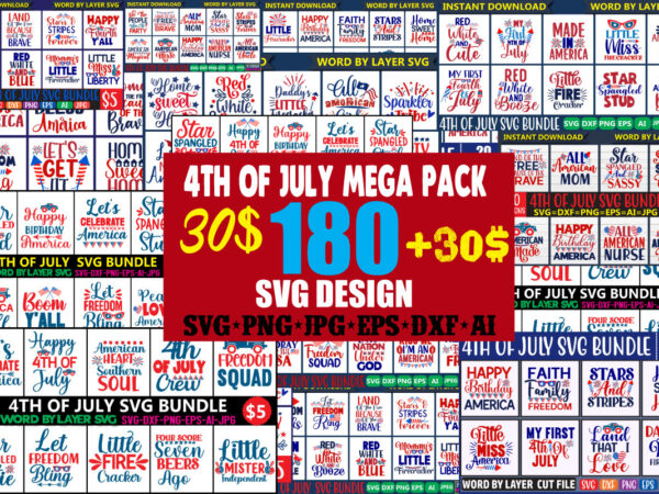 4th of july mega svg bundle, 4th of july huge svg bundle, 4th of july svg bundle,4th of july svg bundle quotes,4th of july svg bundle png,4th of july tshirt