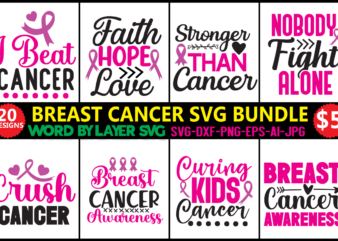 Breast Cancer SVG Bundle, 20 svg t-shirt design ,Breast Cancer Svg, Cancer Awareness Svg, Cancer Survivor Svg, Fight Cancer Svg, cut files, Cricut, Silhouette, PNG,Breast Cancer Awareness Silhouettes, Cricut file,