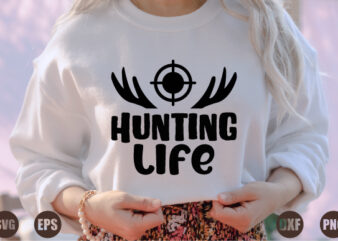 hunting life graphic t shirt