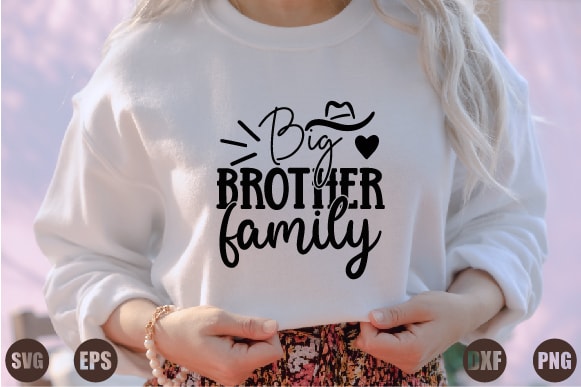 Big brother family t shirt template