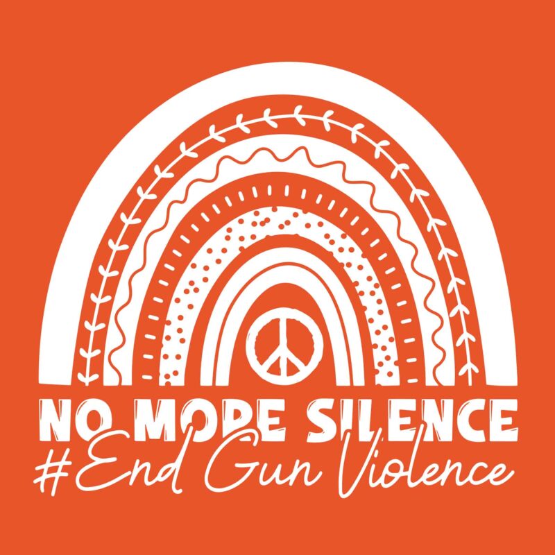 No More Silence End Gun Violence Awareness Day Wear Orange Svg, End Gun Violence Svg, No More Silence Svg