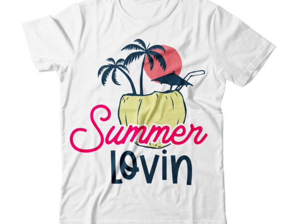 Summer lovin svg cut file , summer night tshirt design , summer tshirt design bundle,summer tshirt bundle,summer svg bundle,summer vector tshirt design bundle,summer mega tshirt bundle, summer tshirt design png,summer