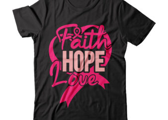 Faith Hope Love Tshirt Desing , cancer shirt, fights alone t-shirt, cancer awareness, fight cancer t-shirt, funny cancer tshirt, gift cancer, mom cancer, cancer sweatshirts & hoodies, lupus svg, lupus