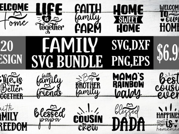 Family svg bundle t shirt graphic design