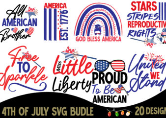 4th of july t-shirt design bundle , 4th of july svg bundle , 4th of july svg bundle quotes , 4th of july mega svg bundle, 4th of july huge