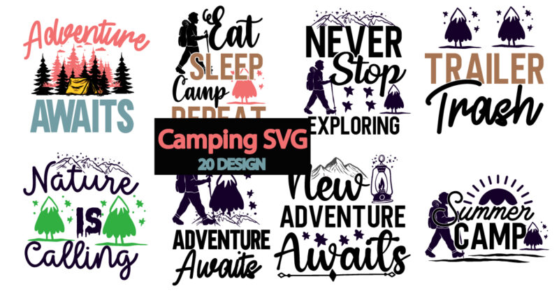 Adventure Tshirt Mega Bundle ,Camping 80 Tshirt Design , Camping SVG Bundle , Camping Mega Bundle , Camping svg design bundle , adventure tshirt bundle , hiking tshirt bundle ,camping