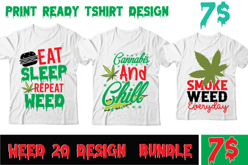 Weed Mega Bundle ,Weed 80 Tshirt Design ,Weed 60 tshirt design , 60 cannabis tshirt design bundle, weed svg bundle,weed tshirt design bundle, weed svg bundle quotes, weed graphic tshirt