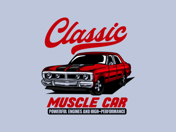 Classic muscle car t shirt vector file Classic muscle car t shirt vector file