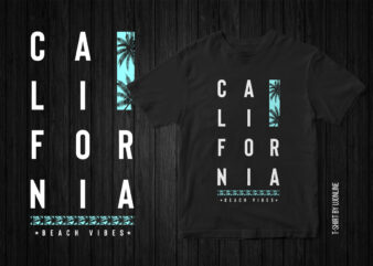 California Beach Vibes, Summer T-Shirt Design