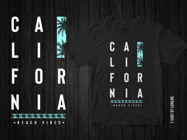 California beach vibes, summer t-shirt design