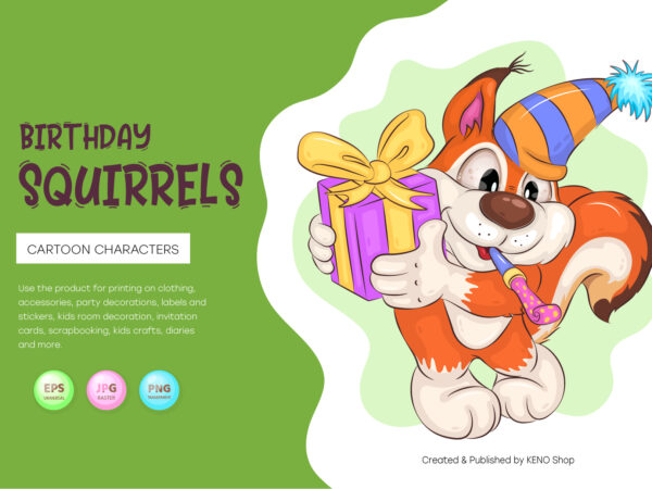 Cartoon squirrel birthday. crafting, sublimation. t shirt vector file