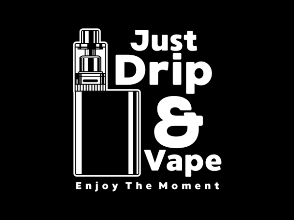 Drip and vape t shirt vector illustration