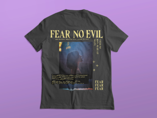 Fear no evil t-shirt design, urban street wear t-shirt designs, creative quotes t shirt designs, youth style t shirt designs, streetwear graphic style, urban graphic t-shirt