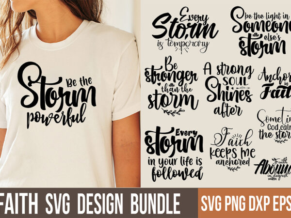 Faith svg bundle t shirt graphic design