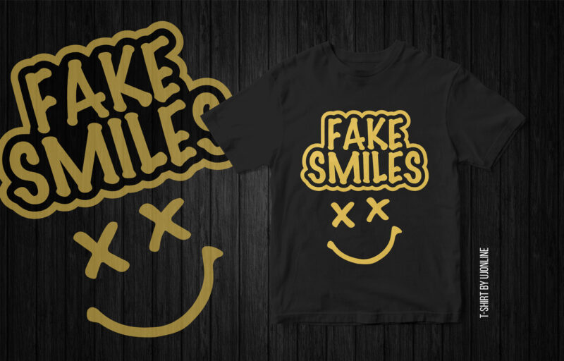 Fake Smiles, Typography, emoticon, t-shirt design