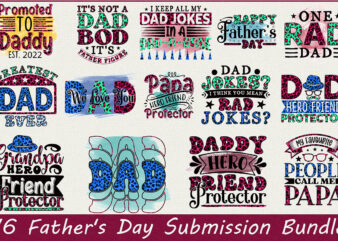 Father’s Day Submission Bundle t shirt graphic design