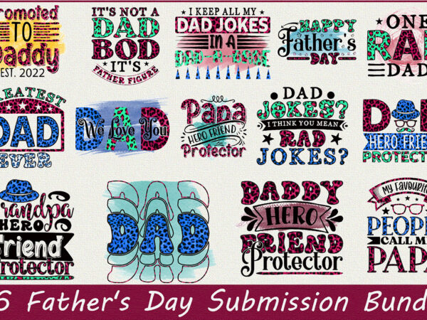 Father’s day submission bundle t shirt graphic design