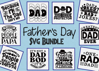 Father’s Day Svg Bundle t shirt graphic design