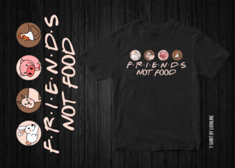 Friends Not Food, vegan t-shirt design, cow, chicken, sheep, rabbit, cute graphic t-shirt design, vegan