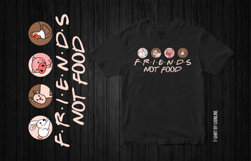 Friends Not Food, vegan t-shirt design, cow, chicken, sheep, rabbit, cute graphic t-shirt design, vegan