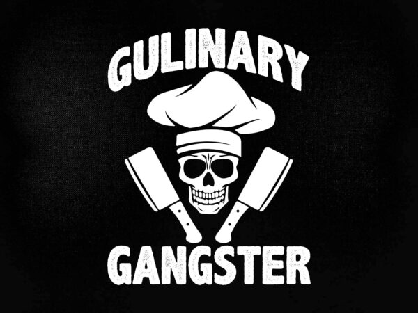 Culinary gangster cool cooking guru svg editable vector t-shirt design