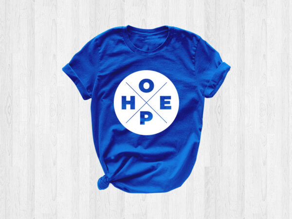 Hope t-shirt design for sale