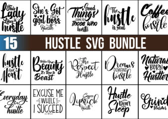 Hustle SVG Bundle graphic t shirt