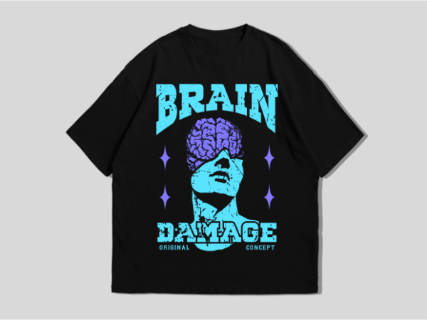 Brain damage t-shirt designs – ready to print