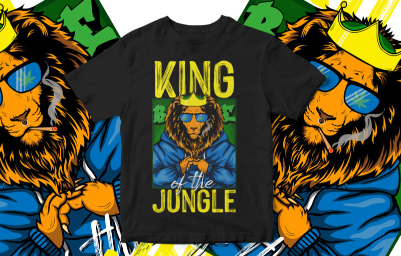 KING OF THE JUNGLE, Streetwear Style T-Shirt, LION vector , Graphic T-Shirt design for sale